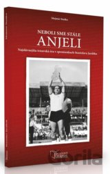 Stanislav Jarábek - Neboli sme stále anjeli