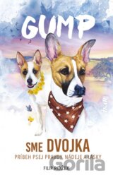 Gump: Sme dvojka