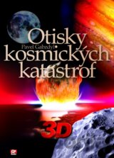 Otisky kosmických katastrof