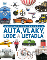 Autá, vlaky, lode a lietadlá