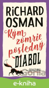 Kým zomrie posledný diabol