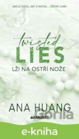 Twisted Lies: Lži na ostří nože