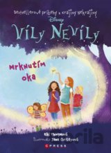 Víly Nevíly: Mrknutím oka