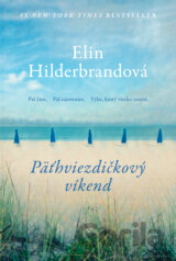 Päťhviezdičkový víkend