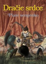 Dračie srdce 6: Piate semienko