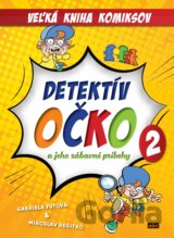 Detektív Očko a jeho zábavné príbehy 2