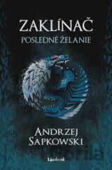 Zaklínač I.: Posledné želanie