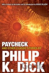 Paycheck and Other Classic Stories