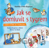 Jak se domluvit s tygrem