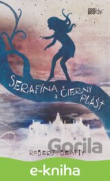 Serafína a čierny plášť