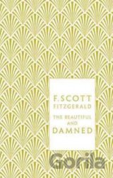 The Beautiful and Damned