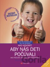 Ako hovoriť, aby nás deti počúvali