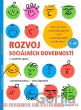 Rozvoj sociálních dovedností - Pracovní listy a metodika práce u lidí s Aspergerovým syndromem