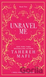 Unravel Me