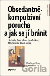 Obsedantně-kompulzivní porucha a jak se jí bránit