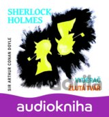 Sherlock Holmes - Vyděrač / Žlutá tvář