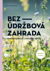 Bezúdržbová zahrada