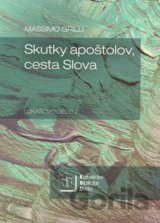 Skutky apoštolov, cesta Slova
