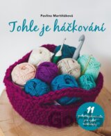 Tohle je háčkování