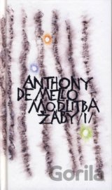 Modlitba žáby (Díl I.)