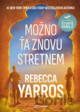 Možno ťa znovu stretnem