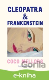 Cleopatra a Frankenstein