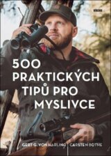 500 praktických tipů pro myslivce