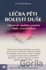 Léčba pěti bolestí duše