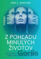 Z pohľadu minulých životov