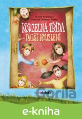 Kouzelná třída – další kouzlení