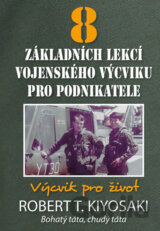 8 základních lekcí vojenského výcviku pro podnikatele
