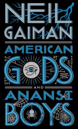 American Gods + Anansi Boys