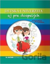 Detská univerzita aj pre dospelých 2016