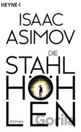 Die Stahlhöhlen