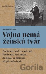 Vojna nemá ženskú tvár