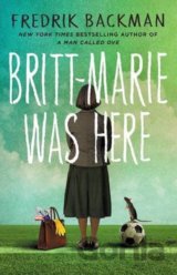 Britt Marie Was Here