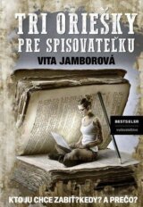 Tri oriešky pre spisovateľku