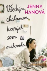 Všetkým chalanom, ktorých som milovala