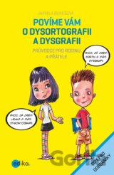 Povíme vám o dysortografii a dysgrafii