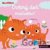 Dobrý deň mačiatko!