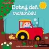 Dobrý deň, traktorček!