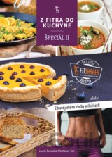 Z fitka do kuchyne špeciál II