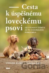 Cesta k úspěšnému loveckému psovi