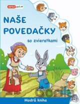 Naše povedačky so zvieratkami - Modrá kniha