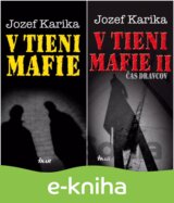 V tieni mafie + V tieni mafie II