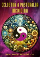 Celostná a pastorálna medicína