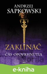 Zaklínač IV.: Čas opovrhnutia