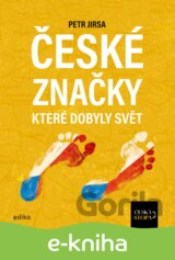 České značky, které dobyly svět
