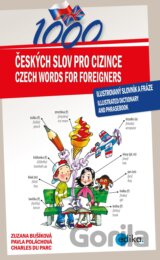 1000 českých slov pro cizince / 1000 Czech Words for Foreigners
