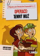 Případy pro Detektivní kancelář č. 2: Operace Temný muž